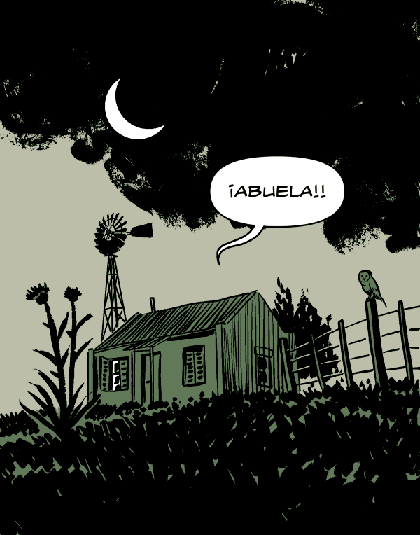 Rancho en el campo. Grito: Abuela!